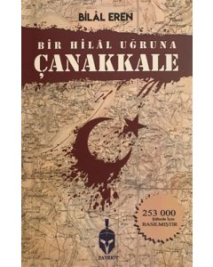 Bir Hilal Uğruna Çanakkale