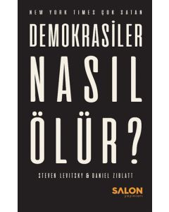 Demokrasiler Nasıl Ölür?
