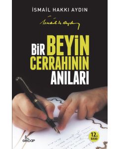 Bir Beyin Cerrahının Anıları