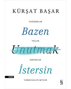 Bazen Unutmak İstersin