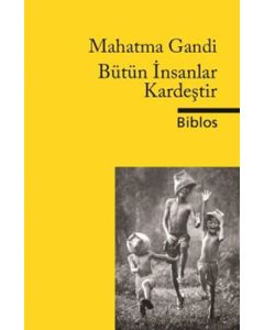 Bütün İnsanlar Kardeştir