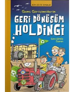 Genç Girişimcilerin Geri Dönüşüm Holdingi