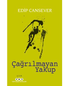 Çağrılmayan Yakup