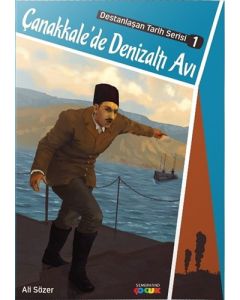 Çanakkale’de Denizaltı Avı