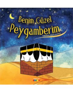 Benim Güzel Peygamberim