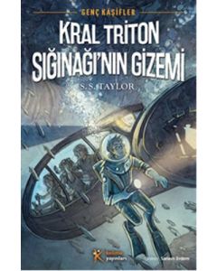 Genç Kaşifler 2 - Kral Triton Sığınağı'nın Gizemi