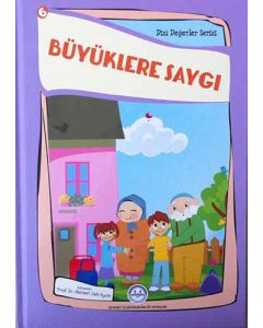Büyüklere Saygı / Dini Değerler Serisi