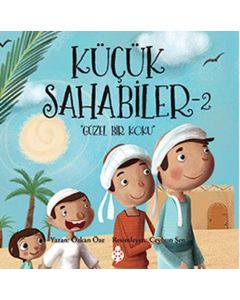 Küçük Sahabiler 2 - Güzel Bir Koku