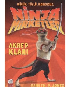 Ninja Mirketler - Akrep Klanı