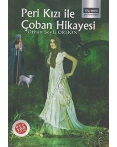Peri Kızı ile Çoban Hikayesi