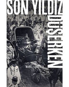 Son Yıldız Düşerken