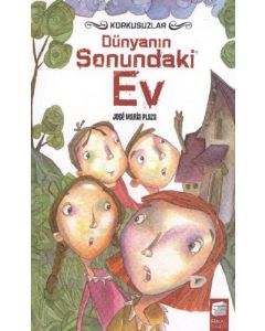 Dünyanın Sonundaki Ev - Korkusuzlar 1
