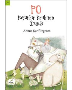 Po - Koyunlar Kralı’nın İzinde