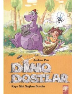 Dino Dostlar - Kaya Gibi Sağlam Dostlar