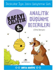 Kafayı Çalıştır 6. Kitap - Analitik Düşünme Becerileri (Orta Seviye)