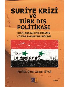 Suriye Krizi ve Türk Dış Politikası