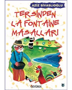 Tersinden La Fontaine Masalları