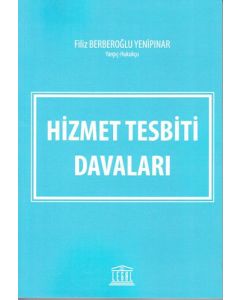 Hizmet Tesbiti Davaları