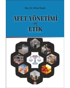 Afet Yönetimi ve Etik