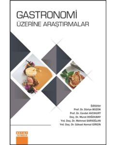 Gastronomi Üzerine Araştırmalar