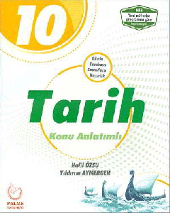 10.Sınıf Tarih Konu Anlatımlı