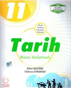 2019 11. Sınıf Tarih Konu Anlatımlı