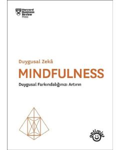 Duygusal Zeka - Mindfulness
