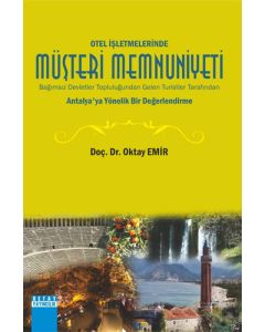 Otel işletmelerinde Müşteri Memnuniyeti
