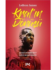 Lebron James: Kral’ın Dönüşü