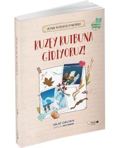 Kuzey Kutbu'na Gidiyoruz!