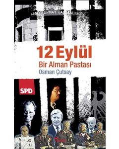 12 Eylül - Bir Alman Pastası
