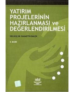 Yatırım Projelerinin Hazırlanması Ve Değerlendirilmesi