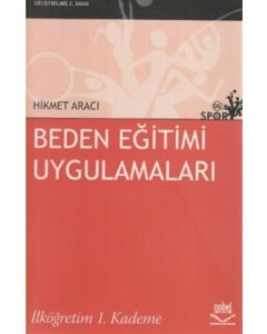 Beden Eğitimi Uygulamaları - İlköğretim 1. Kademe