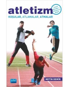 Atletizm Koşular, Atlamalar, Atmalar