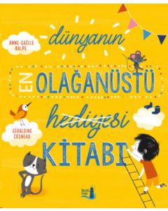Dünyanın En Olağanüstü Hediyesi Kitabı