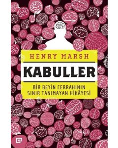 Kabuller - Bir Beyin Cerrahının Sınır Tanımayan Hikayesi