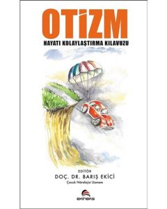Otizm - Hayatı Kolaylaştırma Kılavuzu