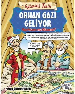 Orhan Gazi Geliyor - Korktun mu Bizans?