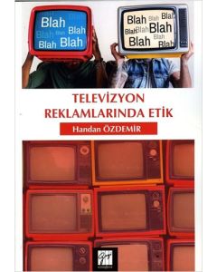 Televizyon Reklamlarında Etik