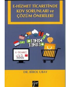E-Hizmet Ticaretinde KDV Sorunları ve Çözüm Önerileri
