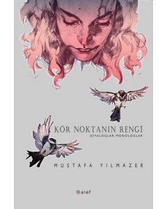 Kör Noktanın Rengi
