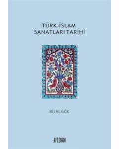 Türk-İslam Sanatları Tarihi