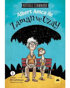 Albert Amca ile Zaman ve Uzay