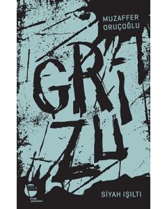 Grizu 1 - Siyah Işıltı