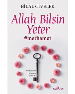 Allah Bilsin Yeter