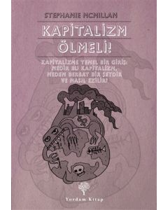 Kapitalizm Ölmeli!