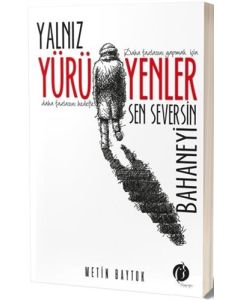 Yalnız Yürüyenler