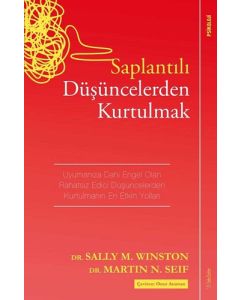 Saplantılı Düşüncelerden Kurtulmak