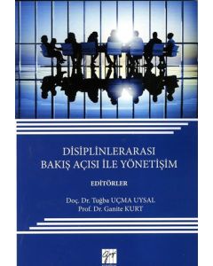 Disiplinlerarası Bakış Açısı İle Yönetişim