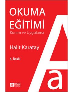 Okuma Eğitimi Kuram ve Uygulama